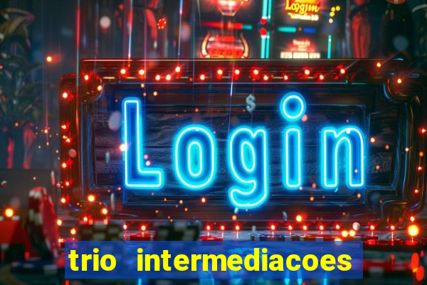 trio intermediacoes jogos online